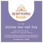 front label of stress relief tea by ayursome foods. lavender label with product name, statement that it the tea helps stress and sleep, and net weight of the herbal tea